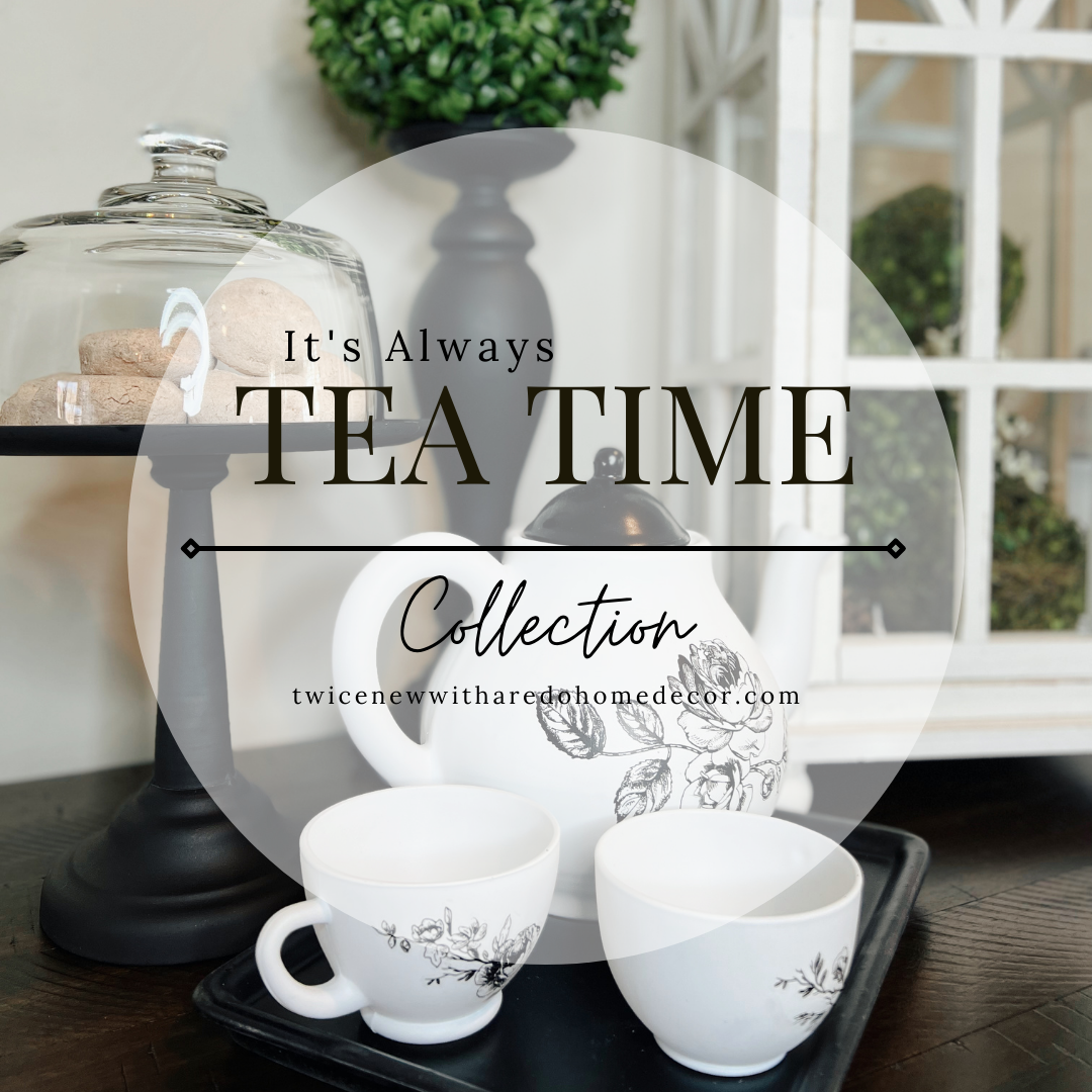 It's Always Tea Time Collection